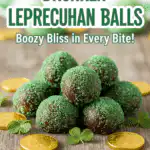 Drunken Leprechaun Balls chocolate
